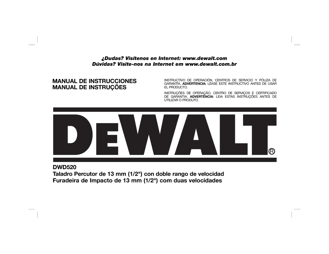 DeWalt DWD520K manual Manual DE Instrucciones Manual DE Instruções 