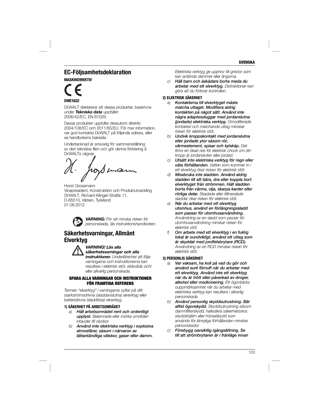 DeWalt DWE1622K manual EC-Följsamhetsdeklaration, Säkerhetsvarningar, Allmänt Elverktyg, FÖR Framtida Referens 