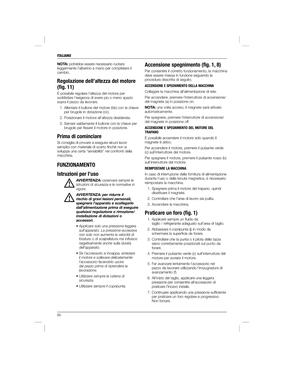 DeWalt DWE1622K Prima di cominciare, Funzionamento, Accensione spegnimento ﬁg, Istruzioni per l’uso, Praticare un foro ﬁg 