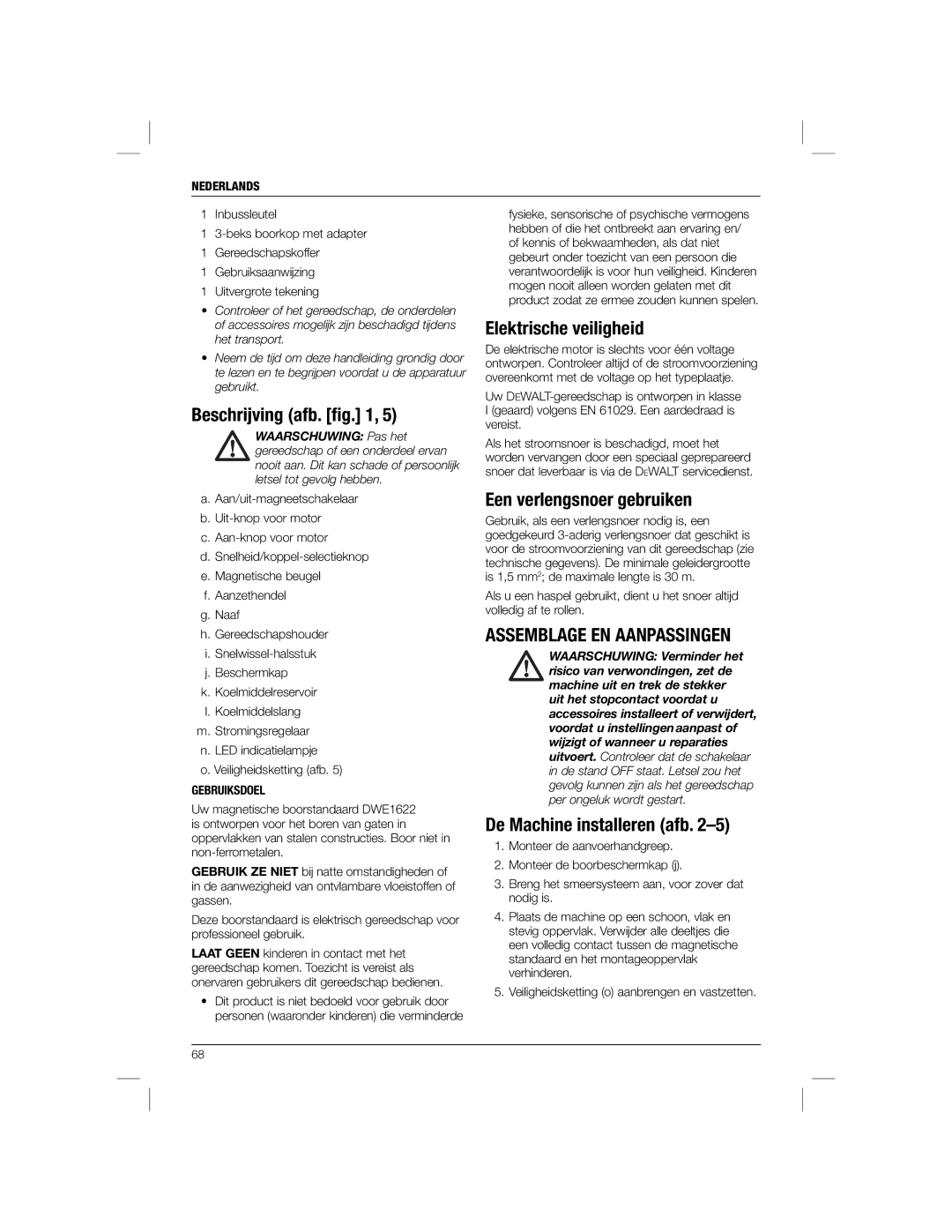 DeWalt DWE1622K manual Beschrijving afb. ﬁg, Elektrische veiligheid, Een verlengsnoer gebruiken, Assemblage EN Aanpassingen 