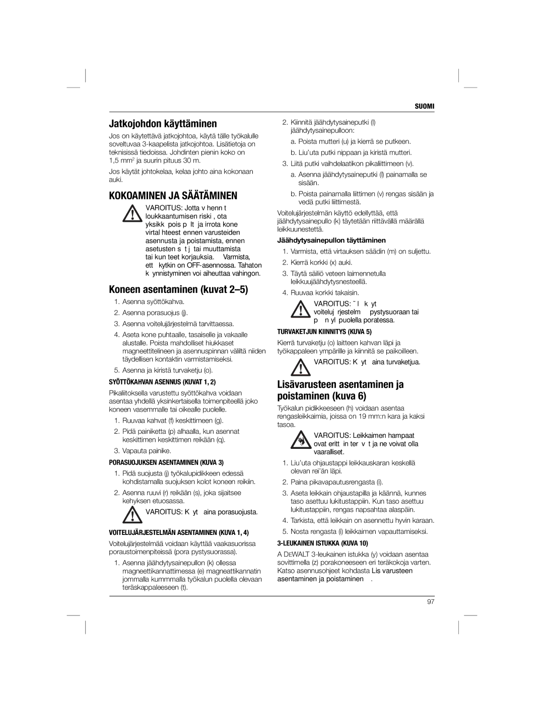 DeWalt DWE1622K manual Jatkojohdon käyttäminen, Kokoaminen JA Säätäminen, Koneen asentaminen kuvat 