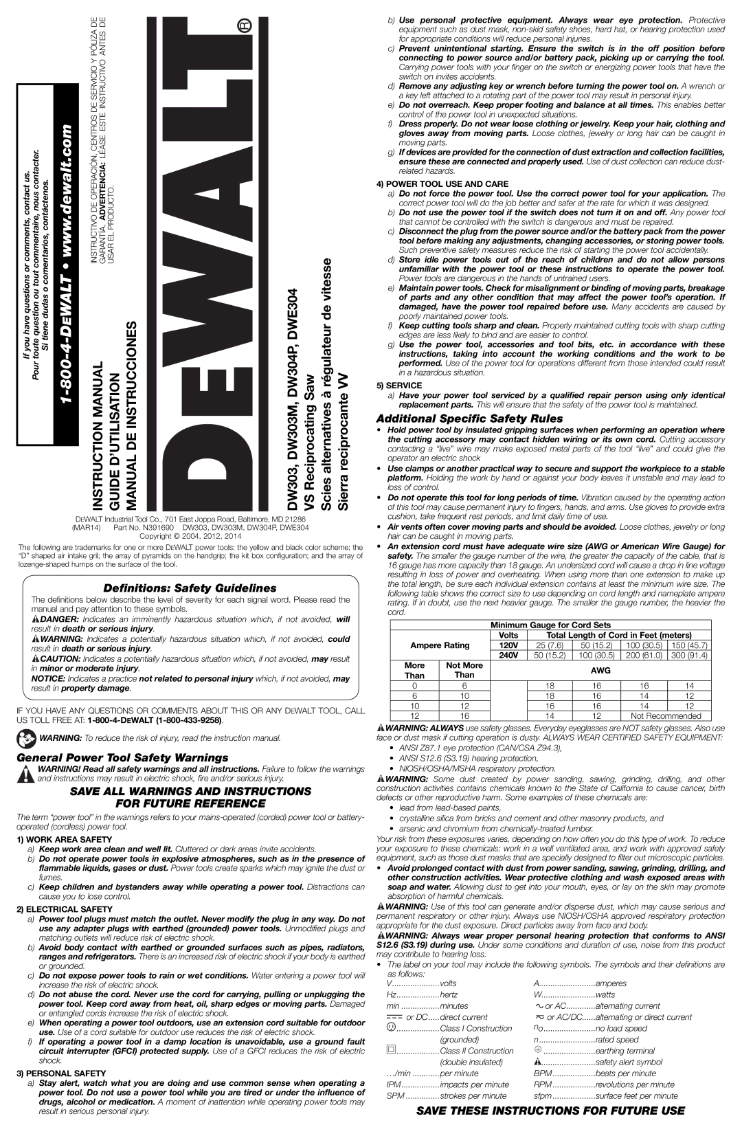 DeWalt DWE304 instruction manual Deﬁnitions Safety Guidelines, General Power Tool Safety Warnings 