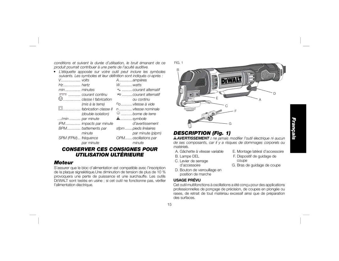 DeWalt DWE315K Description Fig, Conserver CES Consignes Pour Utilisation Ultérieure, Moteur, Usage Prévu 