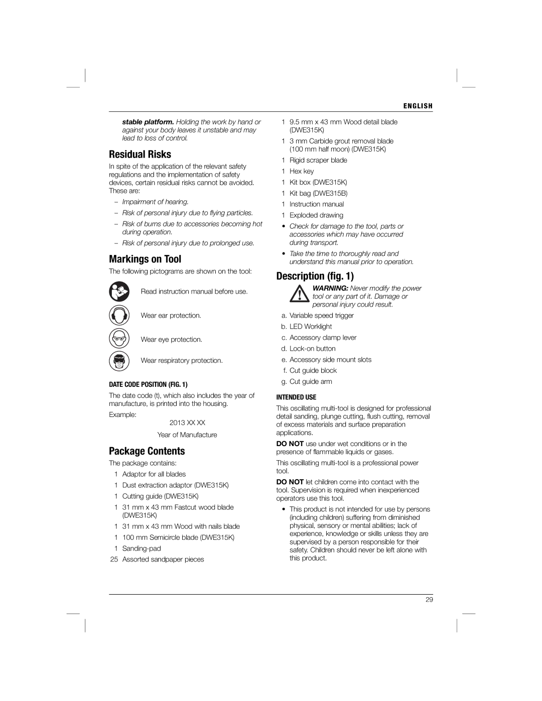 DeWalt DWE315K manual Residual Risks, Markings on Tool, Package Contents, Description ﬁg 