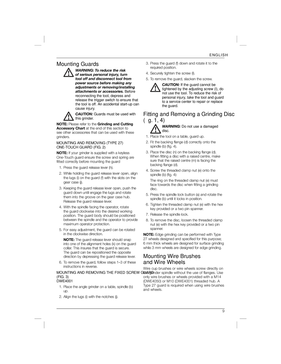 DeWalt DWE4050, DWE4001 manual Mounting Guards, Fitting and Removing a Grinding Disc ﬁg, Mounting Wire Brushes Wire Wheels 
