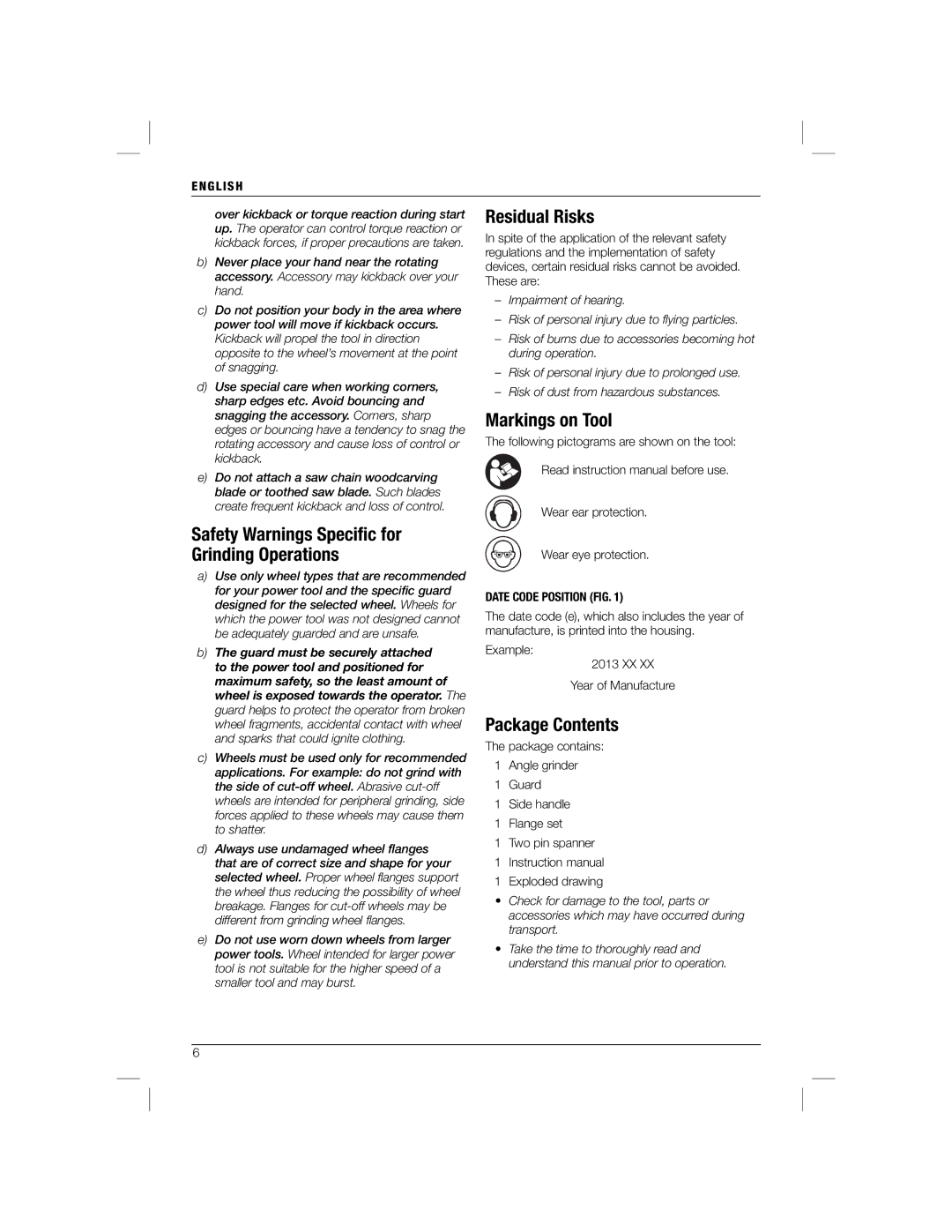 DeWalt DWE4010 DWE4010T manual Safety Warnings Speciﬁc for Grinding Operations, Residual Risks, Markings on Tool 