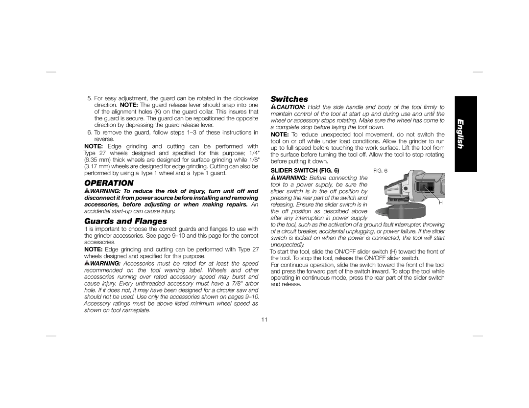 DeWalt DWE4011 instruction manual Operation, Guards and Flanges, Switches 