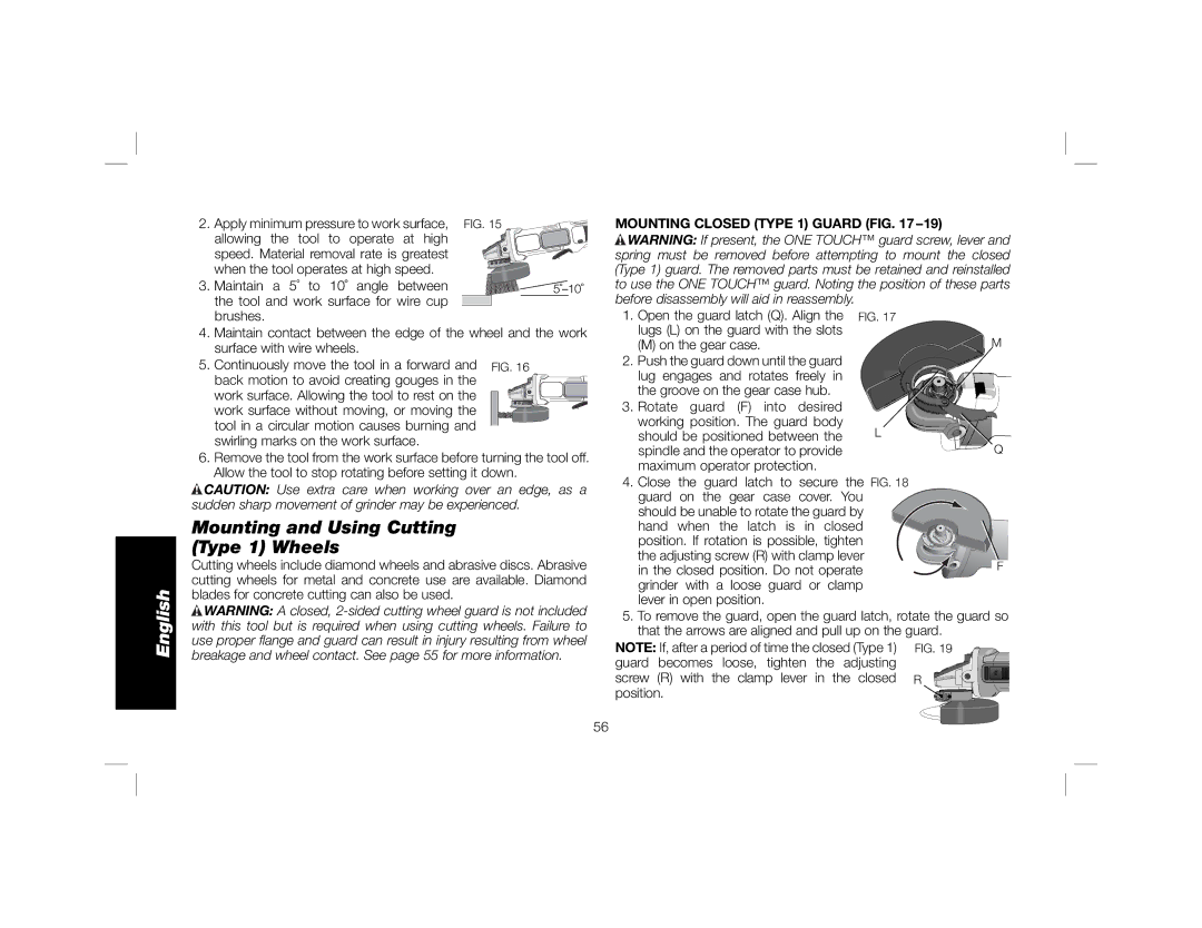 DeWalt DWE4120N instruction manual Mounting and Using Cutting Type 1 Wheels, Mounting Closed Type 1 Guard 