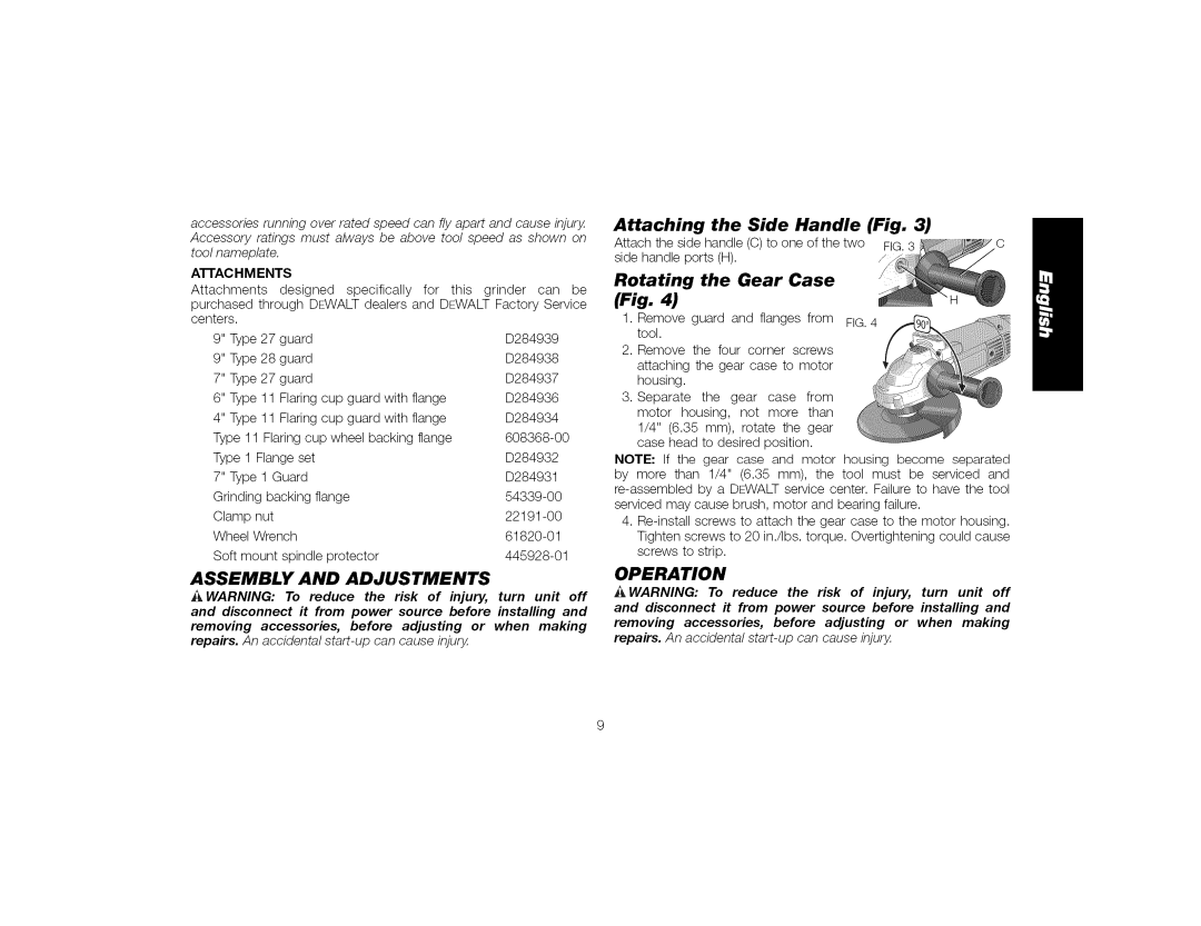 DeWalt DWE4519 Assembly and Adjustments, Attaching the Side Handle Fig, Rotating the Gear Case Fig, Operation, AnACHM Ents 