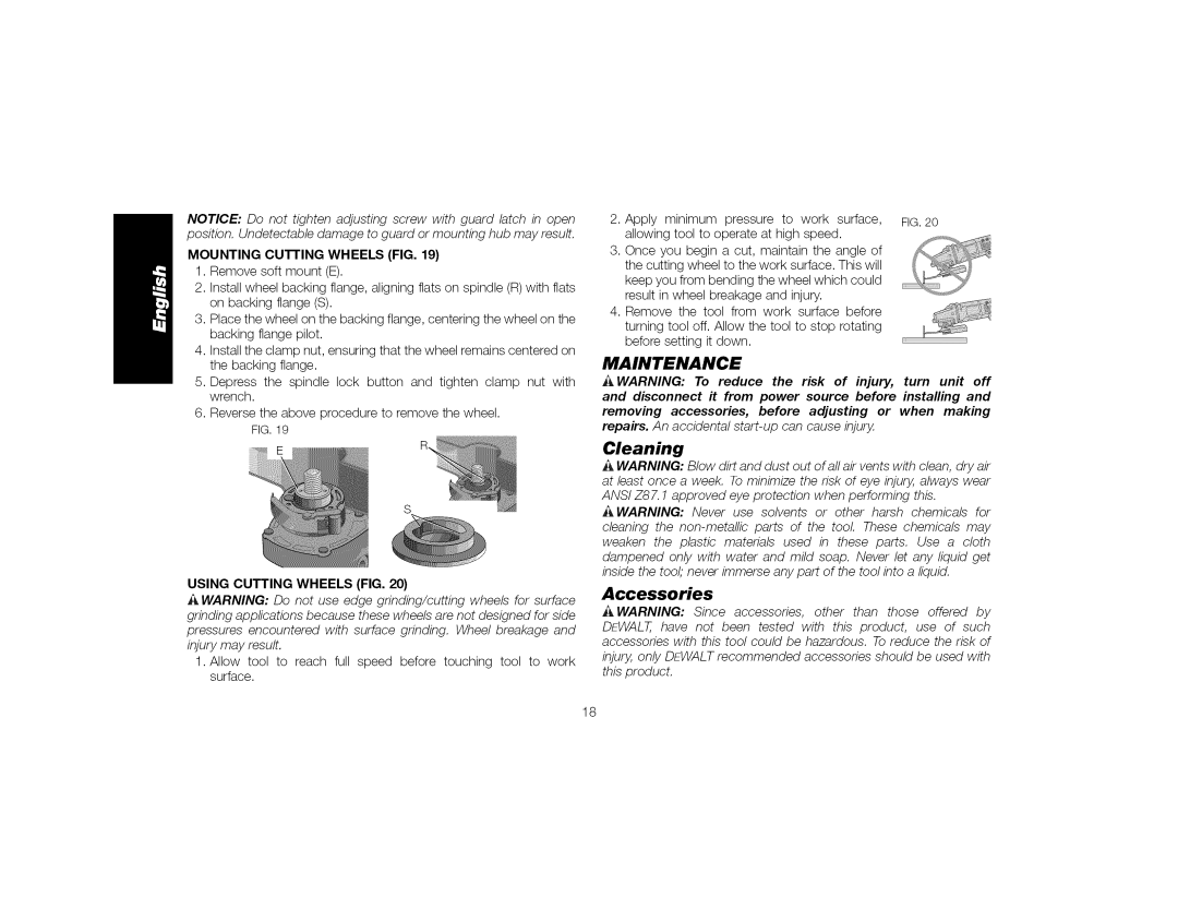 DeWalt DWE4517, DWE4519 instruction manual Maintenance, Accessories, Mounting curIING Wheels FIG, Using Cutting Wheels FIG 