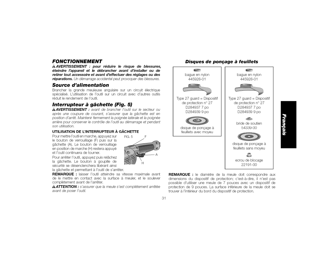 DeWalt DWE4519, DWE4517 Fonctionnement, Source dalimentation, Interrupteur gchette Fig, Disques de pon age feuillets 