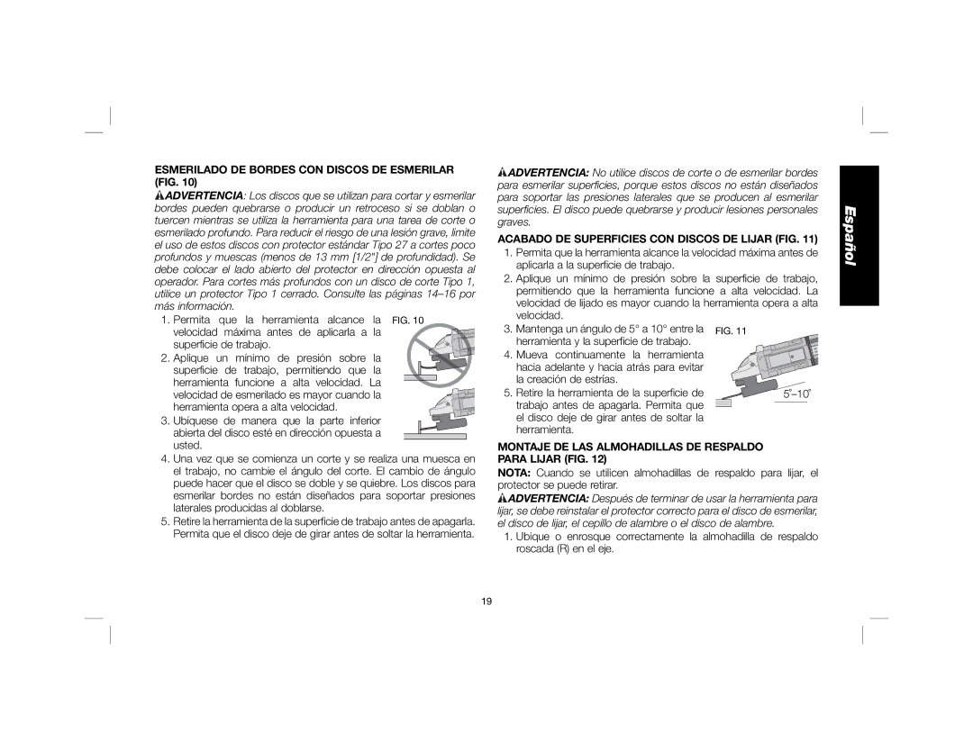 DeWalt DWE4557 Esmerilado DE Bordes CON Discos DE Esmerilar FIG, Acabado DE Superficies CON Discos DE Lijar FIG 