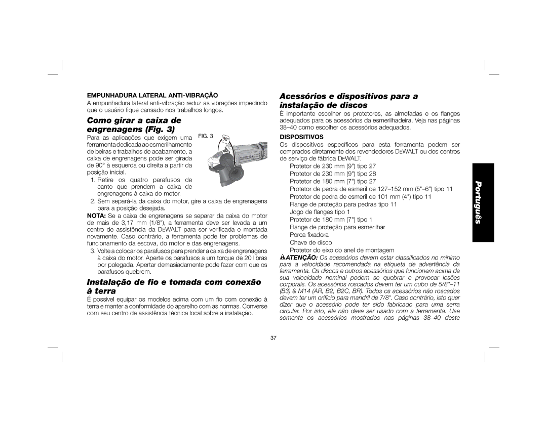 DeWalt DWE4557 instruction manual Como girar a caixa de engrenagens Fig, Instalação de ﬁo e tomada com conexão à terra 