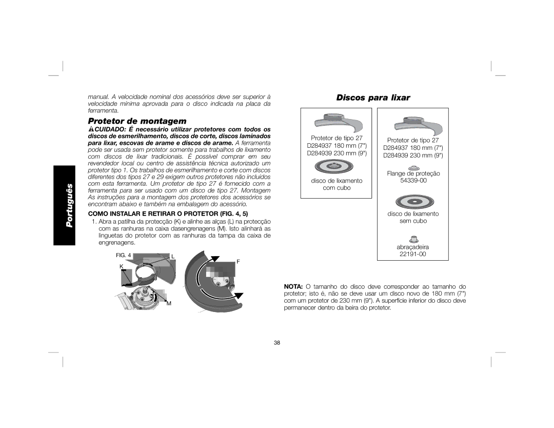 DeWalt DWE4557 instruction manual Protetor de montagem, Discos para lixar, Como Instalar E Retirar O Protetor 