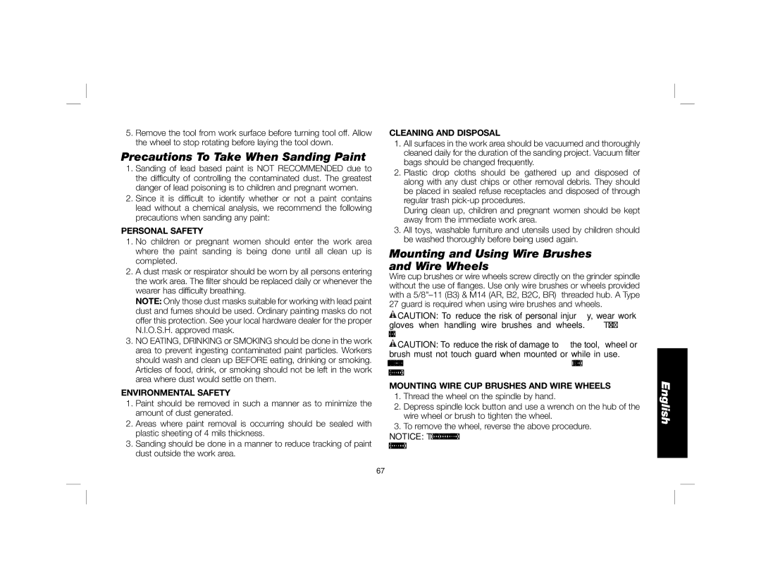 DeWalt DWE4557 instruction manual Precautions To Take When Sanding Paint, Mounting and Using Wire Brushes and Wire Wheels 