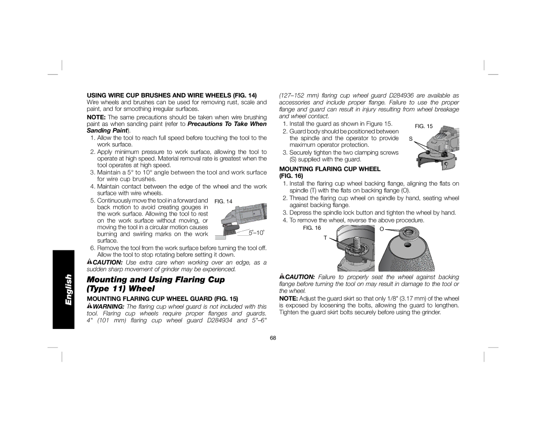 DeWalt DWE4557 instruction manual Mounting and Using Flaring Cup Type 11 Wheel, Burning and swirling marks on the work 