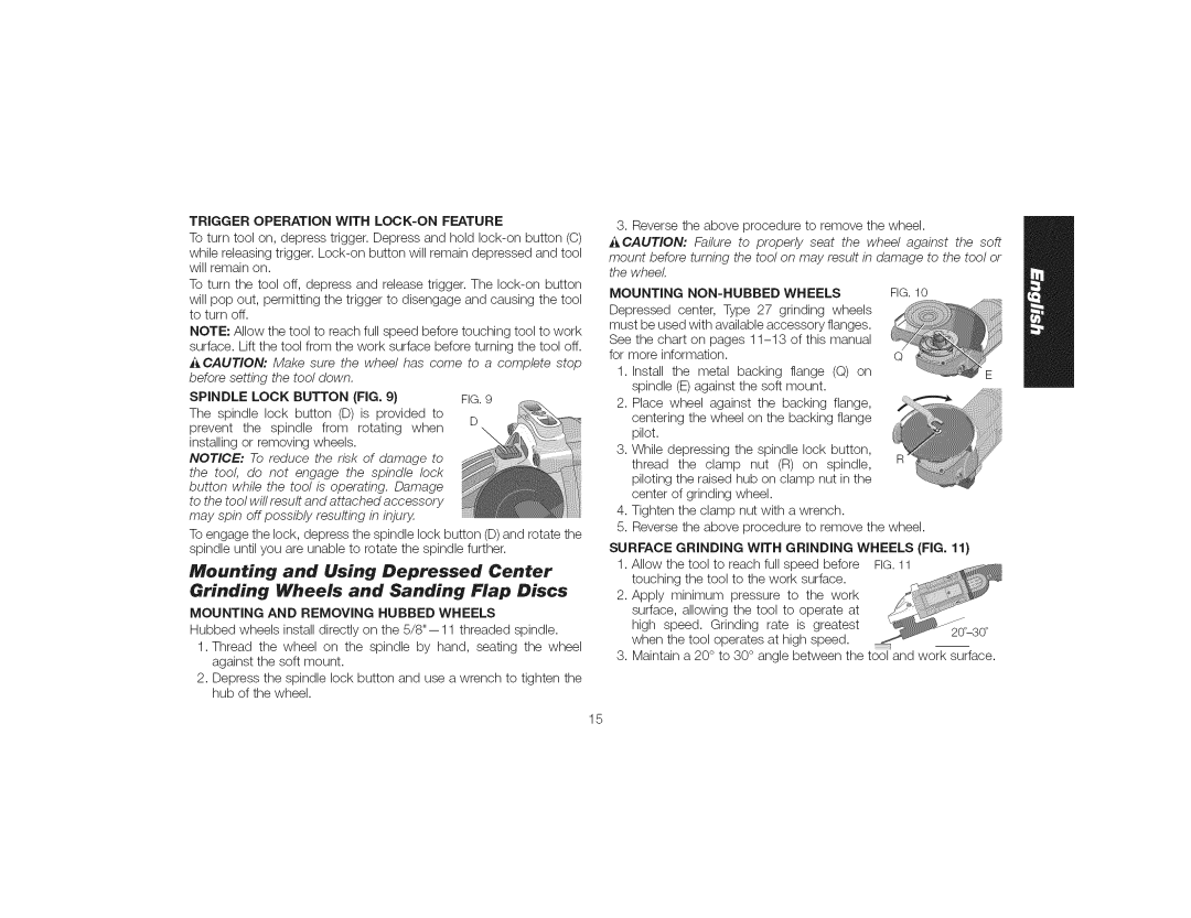 DeWalt DWE4559CN Trigger Operation with LOCK-ONFEATURE, Spindle Lock Button FIG, Mounting and Removing Hubbed Wheels 