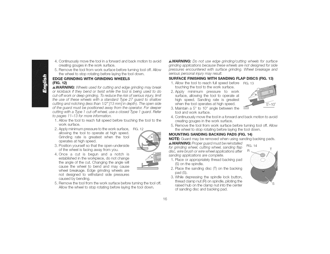 DeWalt DWE4559CN instruction manual Thewheeltostoprotatingbeforelayingthetooldown, Mounting Sanding Backing Pads FIG 