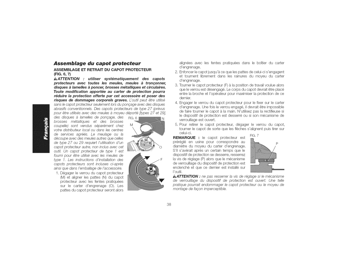 DeWalt DWE4559CN instruction manual Assemblage du capot protecteur, Assemblage ET Retrait DU Capot Protecteur 