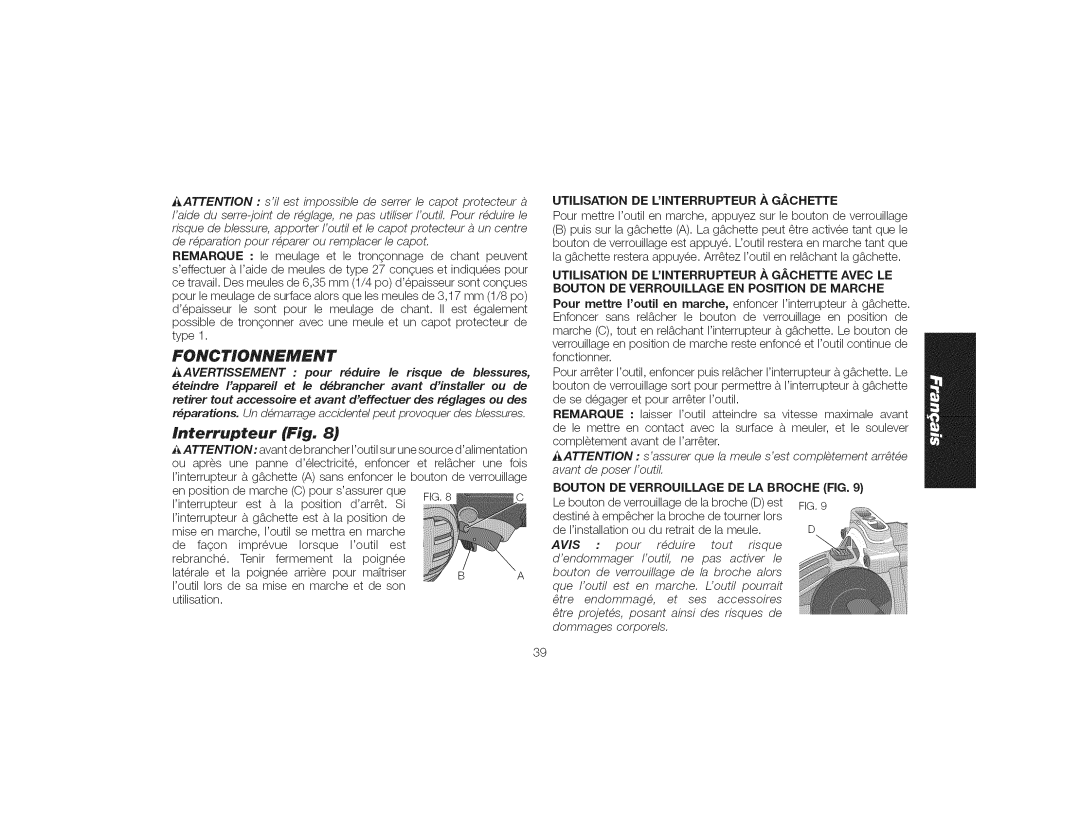 DeWalt DWE4559CN instruction manual Fonctionnement, Interrupteur Fig, Utilisation DE Linterrupteur a Gachette 