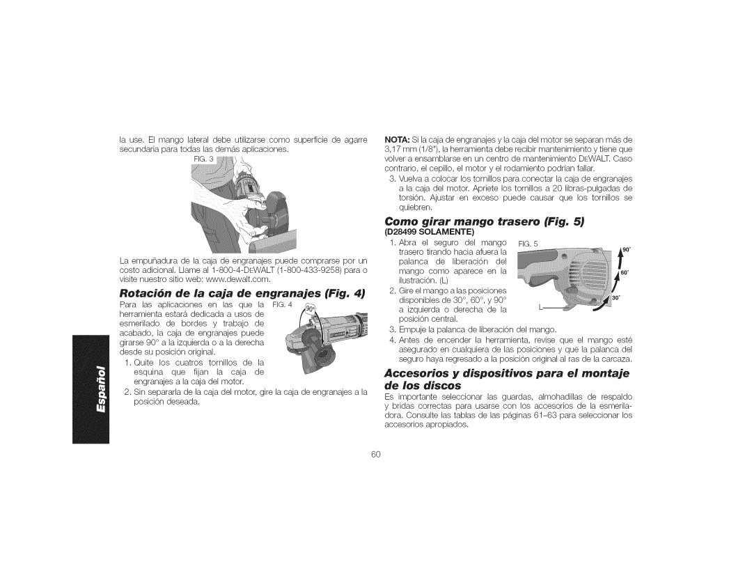 DeWalt DWE4559CN instruction manual Rotaci6n de la caja de engranajes Fig, Como girar mango trasero Fig, D28499 Solamente 