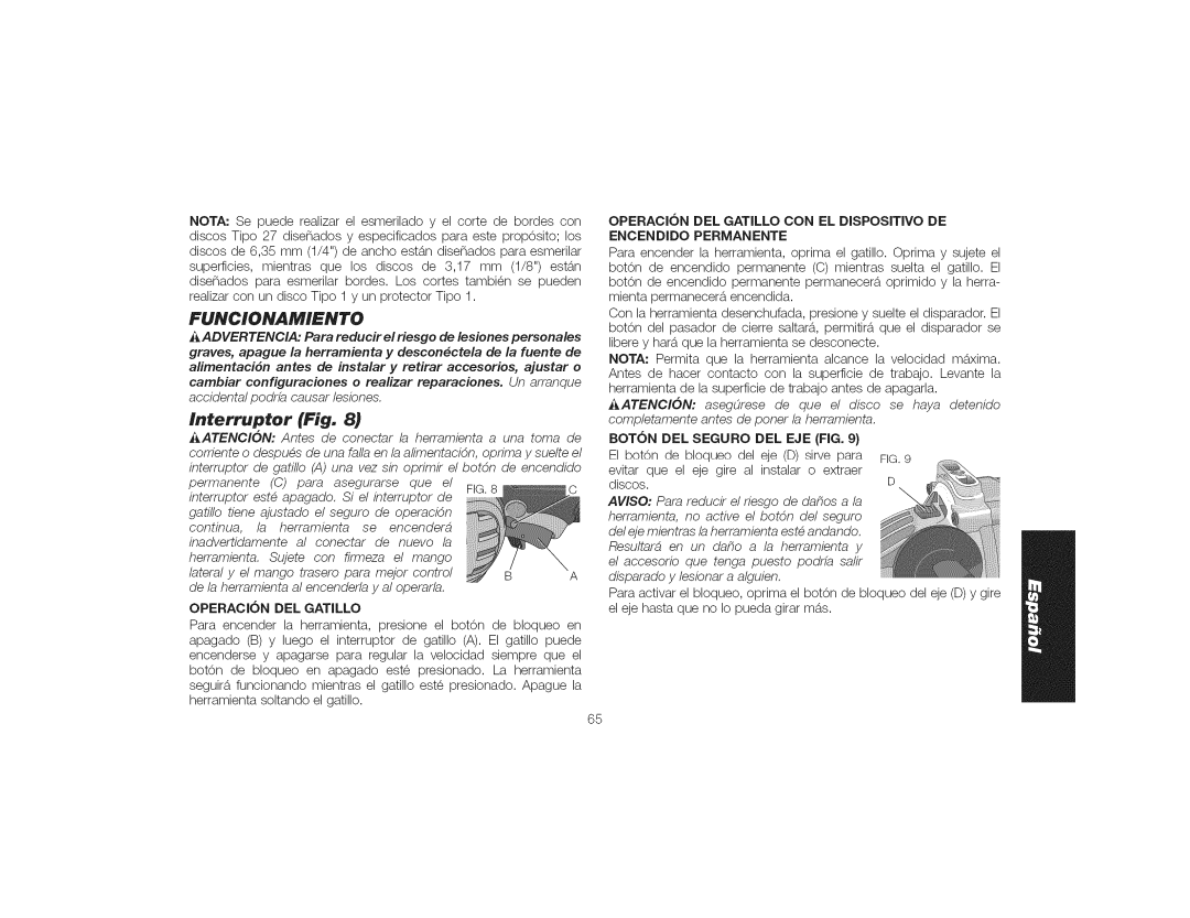 DeWalt DWE4559CN instruction manual Funcionami£Nto, Interrupter Fig, Encendido Permanente 