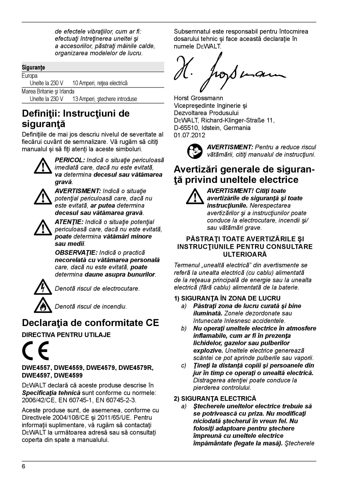 DeWalt DWE4597N manual Deﬁniţii Instrucţiuni de siguranţă, Declaraţia de conformitate CE, Directiva Pentru Utilaje 