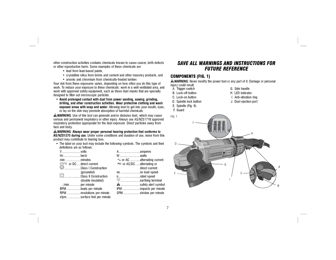 DeWalt DWE4599N Arsenic and chromium from chemically-treated lumber, Minutes, Or DC Direct current, Alternating or 