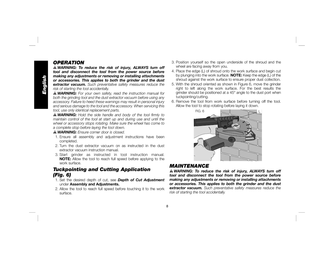 DeWalt DWE46100 instruction manual Operation, Tuckpointing and Cutting Application Fig, Maintenance 