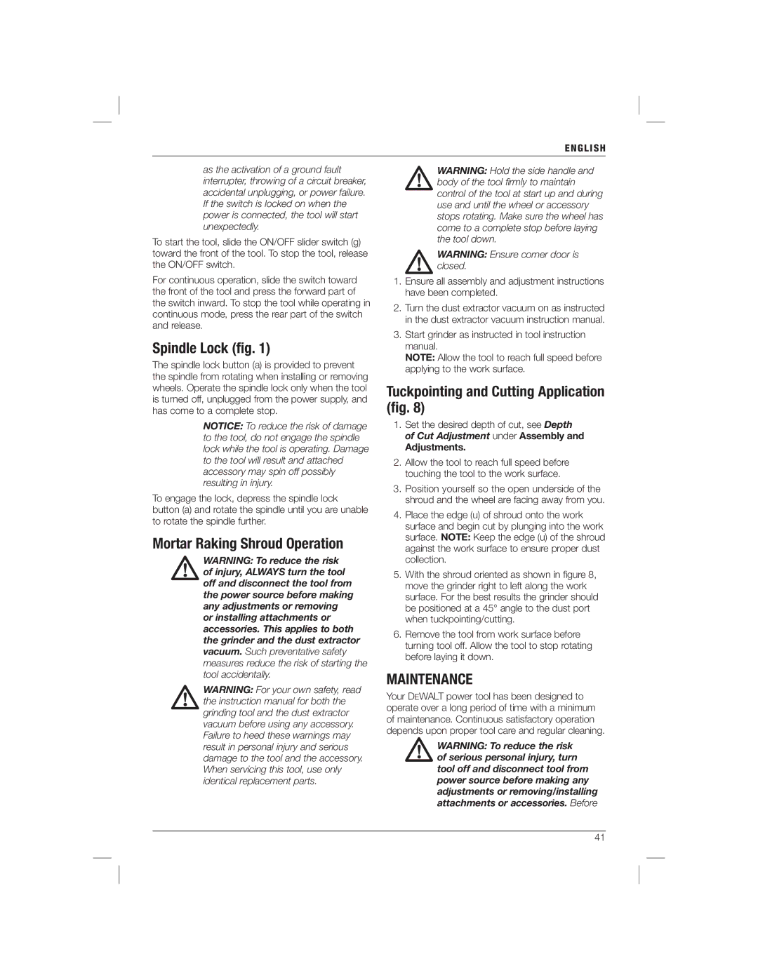 DeWalt DWE46101 Spindle Lock ﬁg, Mortar Raking Shroud Operation, Tuckpointing and Cutting Application ﬁg, Maintenance 