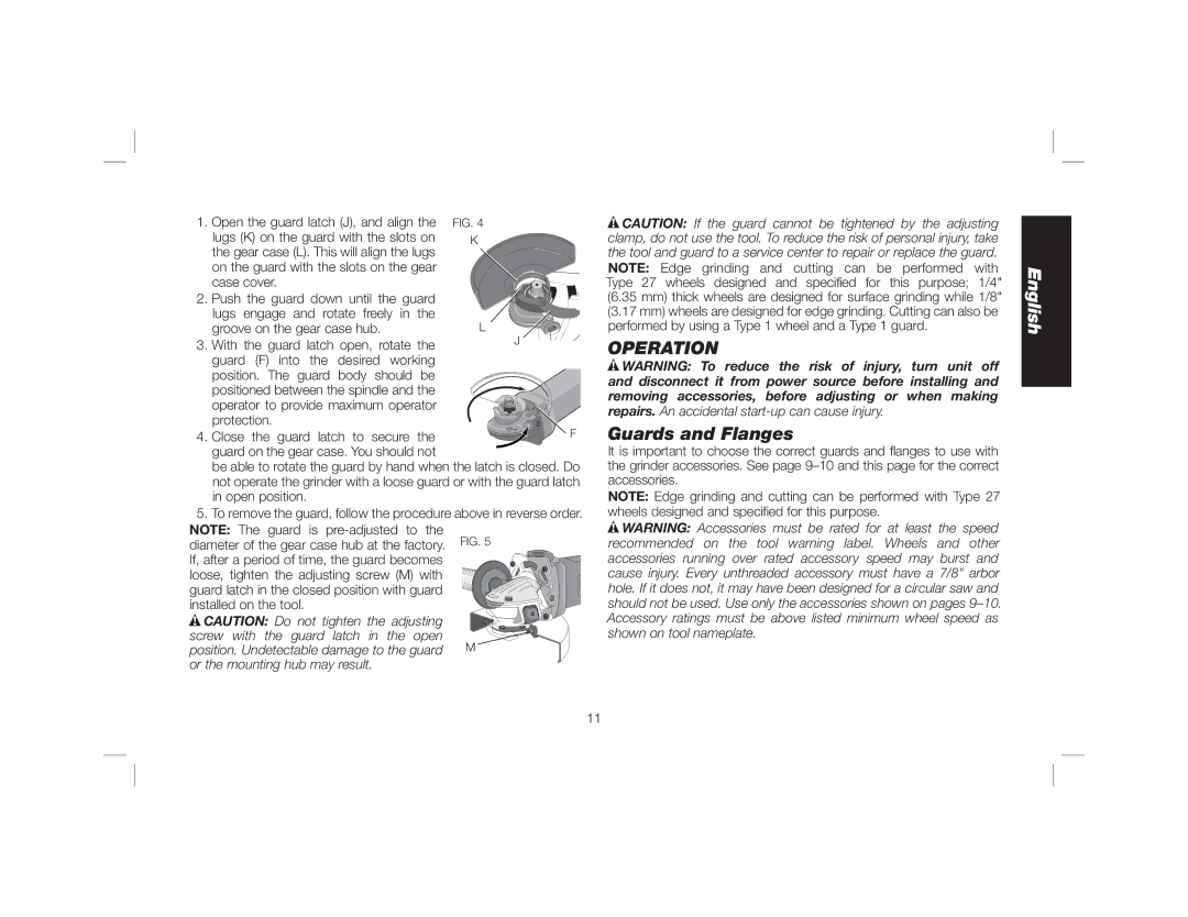 DeWalt DWE46102 instruction manual Operation, Guards and Flanges 