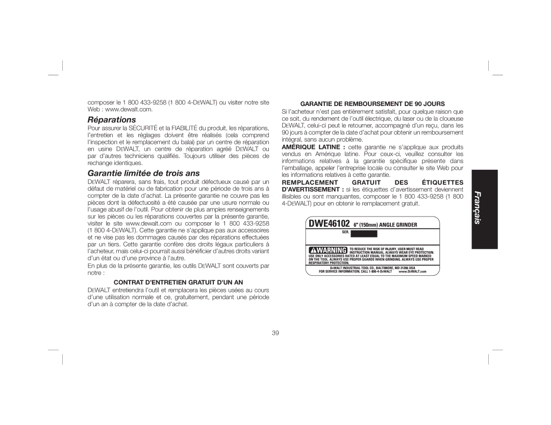 DeWalt DWE46102 instruction manual Réparations, Garantie limitée de trois ans, Contrat D’ENTRETIEN Gratuit D’UN AN 