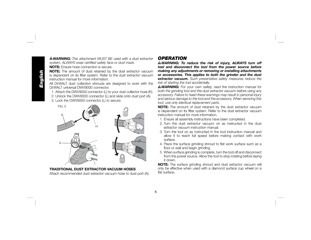 DeWalt DWE46150 instruction manual Operation, Traditional Dust Extractor Vacuum Hoses 