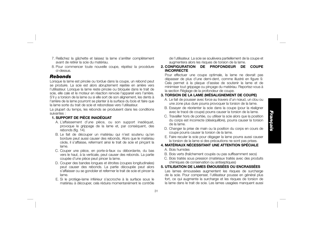 DeWalt DWE575SB instruction manual Rebonds, Support DE Pièce Inadéquat, Configuration DE Profondeur DE Coupe Incorrecte 