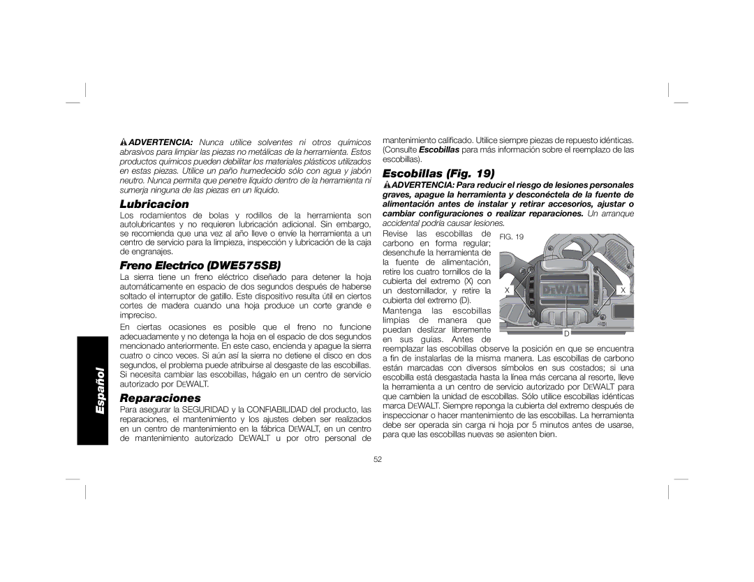 DeWalt instruction manual Lubricacion, Escobillas Fig, Freno Electrico DWE575SB, Reparaciones 