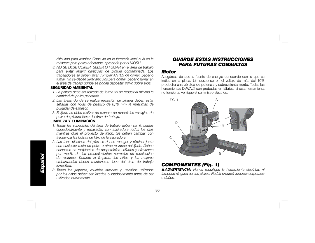 DeWalt DWE6401DS instruction manual Guarde Estas Instrucciones Para Futuras Consultas, Componentes Fig, Seguridad Ambiental 