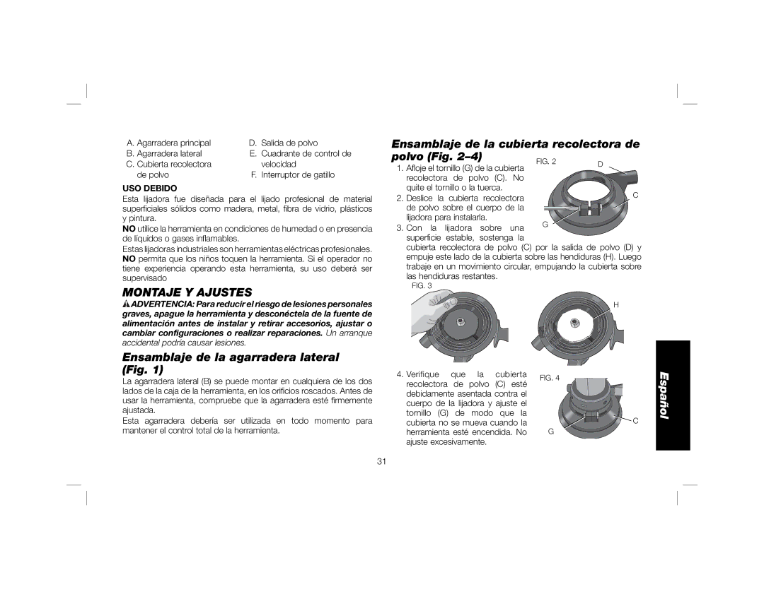 DeWalt DWE6401DS instruction manual Montaje Y Ajustes, Ensamblaje de la cubierta recolectora de, Polvo Fig, USO Debido 