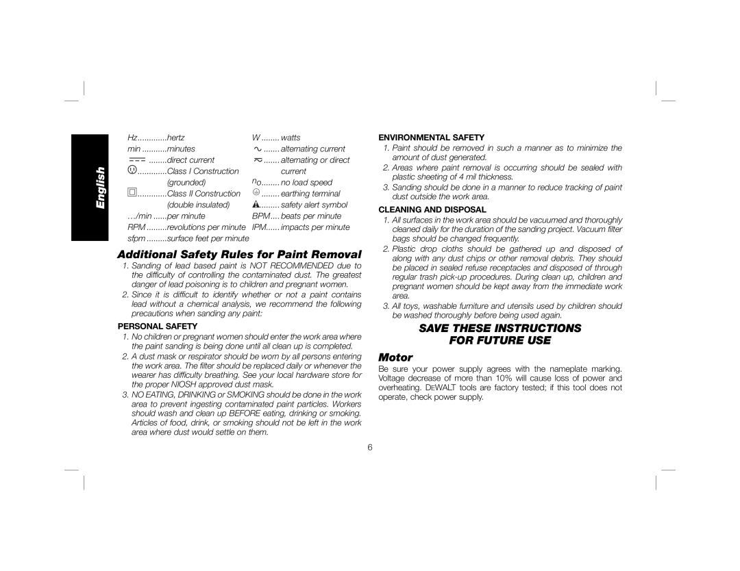 DeWalt DWE6401DS Additional Safety Rules for Paint Removal, SAVE THESE INSTRUCTIONS FOR FUTURE USE Motor, Personal Safety 