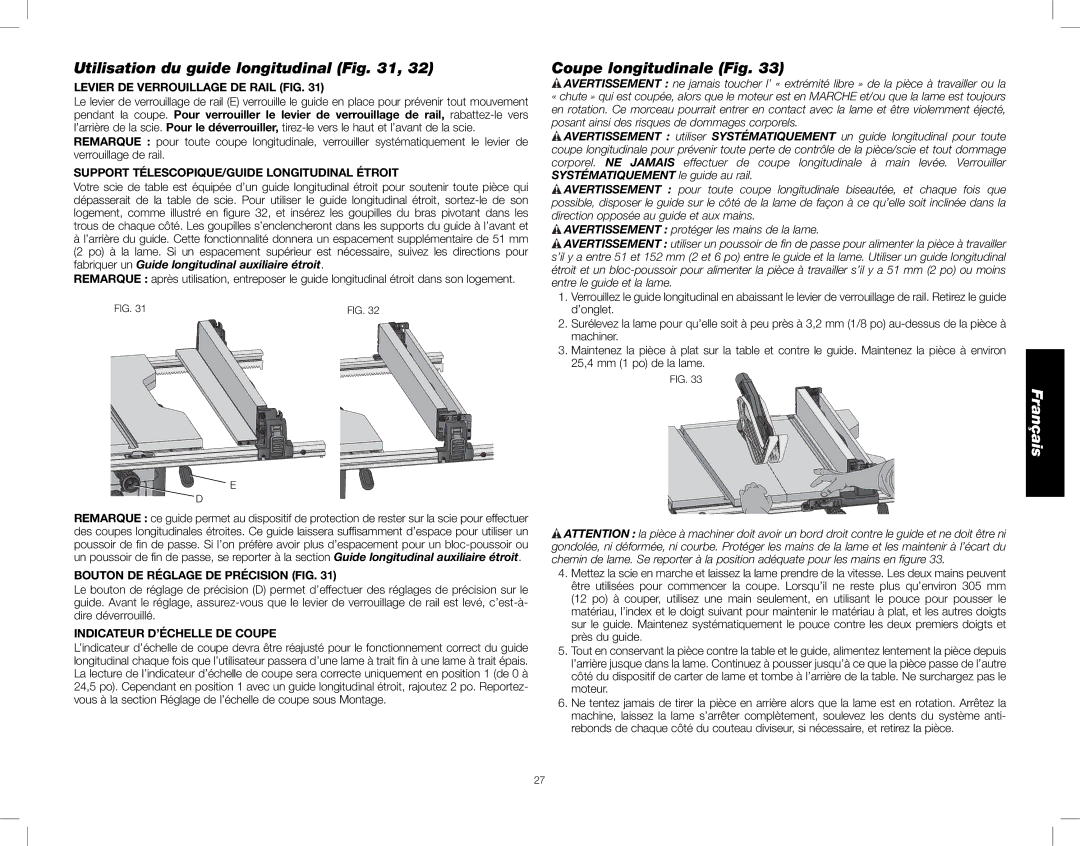 DeWalt DWE7490X instruction manual Utilisation du guide longitudinal, Coupe longitudinale Fig 