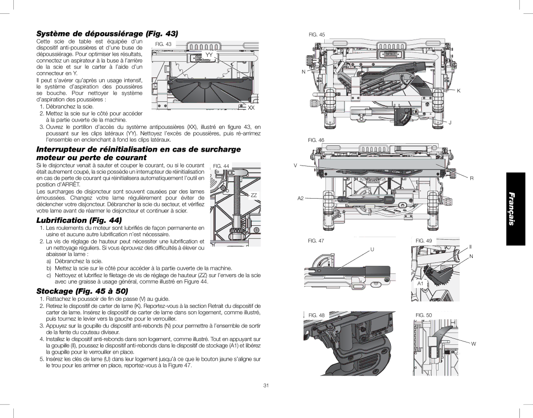 DeWalt DWE7490X instruction manual Système de dépoussiérage Fig, Lubriﬁcation Fig, Stockage à, Position d’ARRÊT 