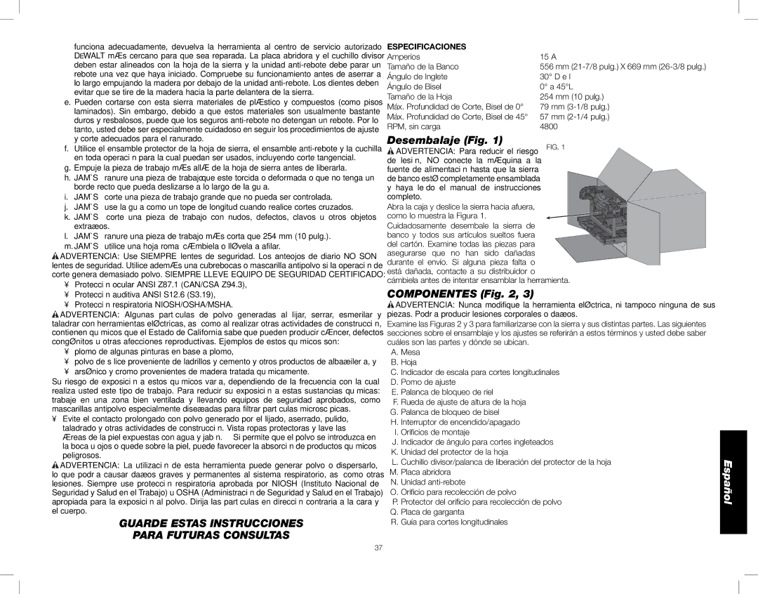 DeWalt DWE7490X Guarde Estas Instrucciones Para Futuras Consultas, Desembalaje Fig, Componentes, Especificaciones 