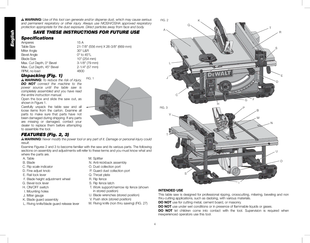 DeWalt DWE7490X Save These Instructions for Future USE Speciﬁcations, Unpacking Fig, Features, Amperes 15 a Table Size 