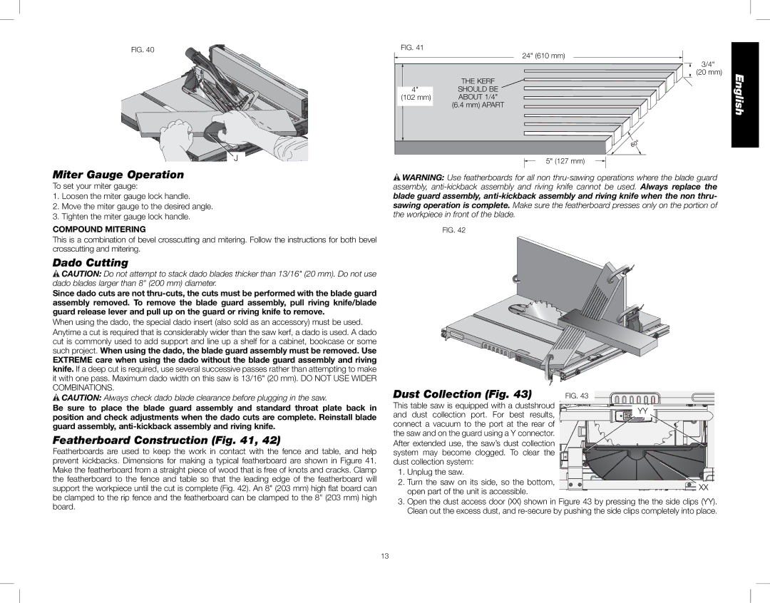 DeWalt DWE7490 Miter Gauge Operation, Dado Cutting, Featherboard Construction, Dust Collection Fig, Compound Mitering 