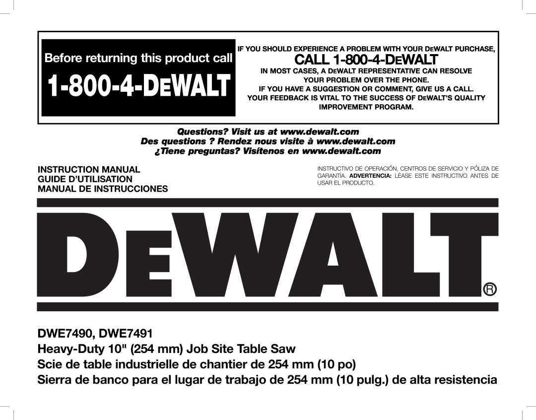 DeWalt DWE7490, DWE7491 instruction manual Dewalt, CALL 1-800-4-DEWALT 