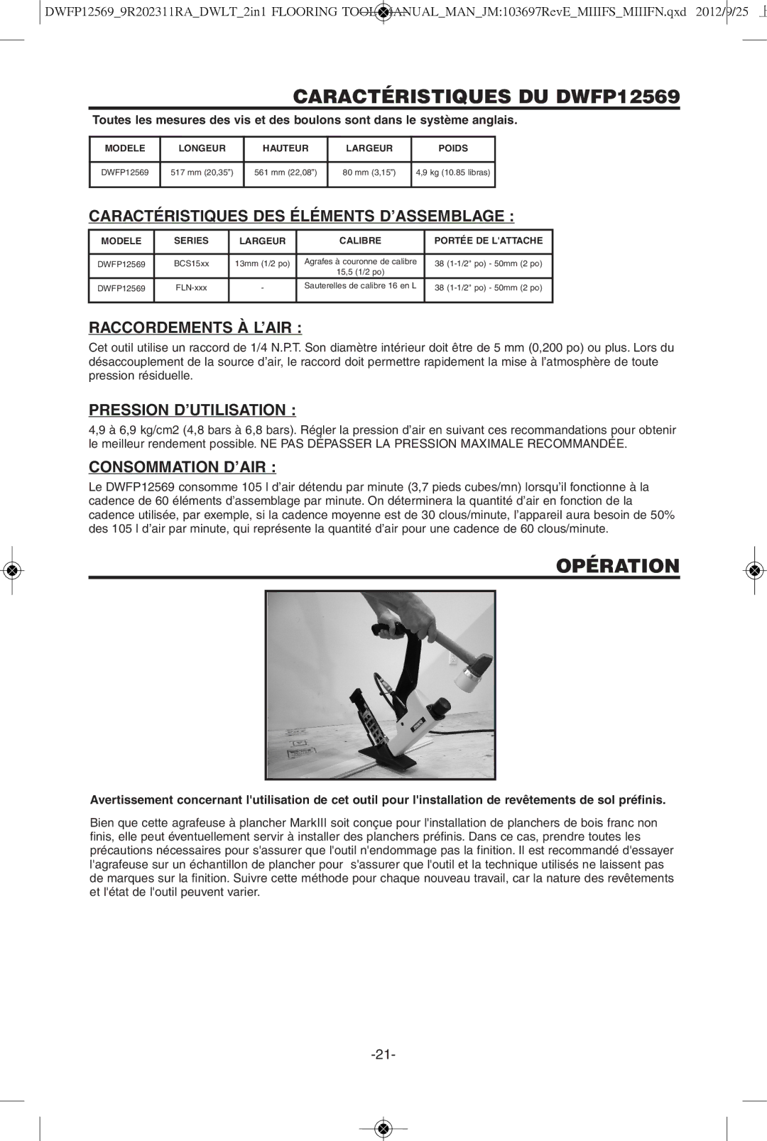 DeWalt instruction manual Caractéristiques DU DWFP12569, Opération 