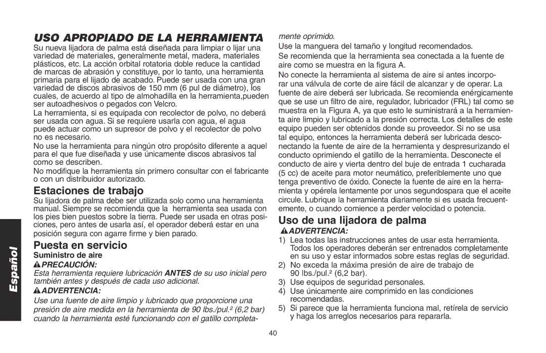 DeWalt DWMT70781L USO Apropiado DE LA Herramienta, Estaciones de trabajo, Puesta en servicio, Uso de una lijadora de palma 