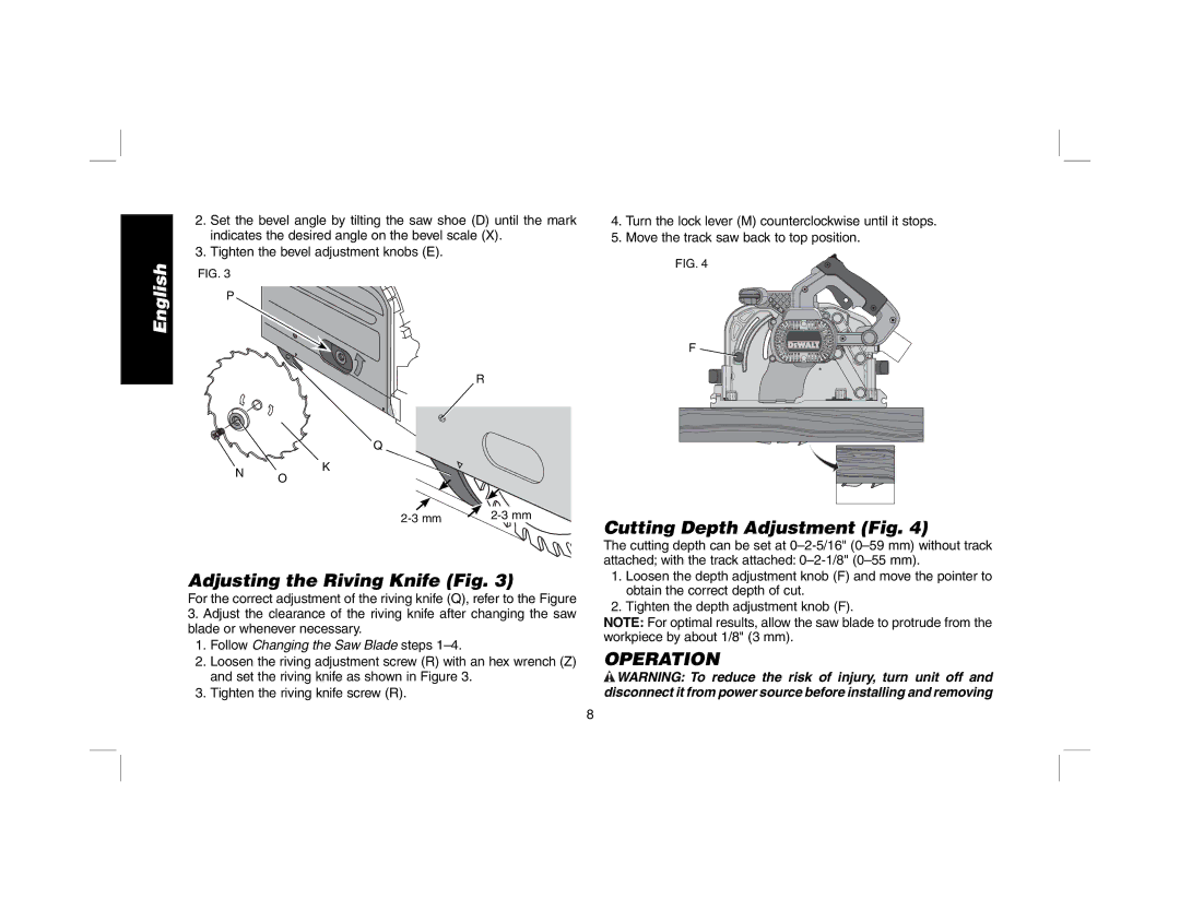 DeWalt DWS520K, DWS520SK instruction manual Adjusting the Riving Knife Fig, Cutting Depth Adjustment Fig, Operation 