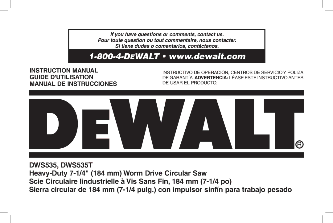 DeWalt DWS535 instruction manual Guide Dutilisation Manual de instrucciones 