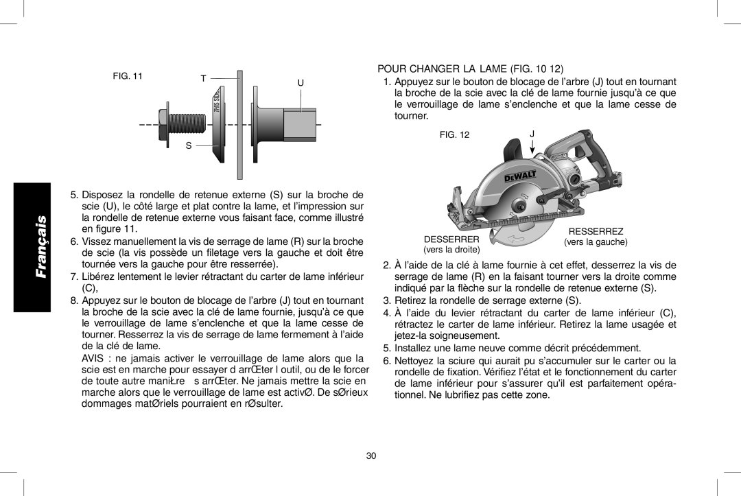 DeWalt DWS535 instruction manual Pour changer LA Lame Fig, Desserrer vers la gauche vers la droite 