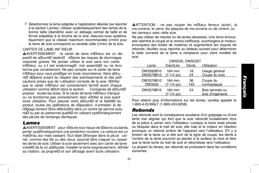 DeWalt DWS535 instruction manual Lames, Rebonds, Carter DE Lame Inférieur, Dents Utilisation 